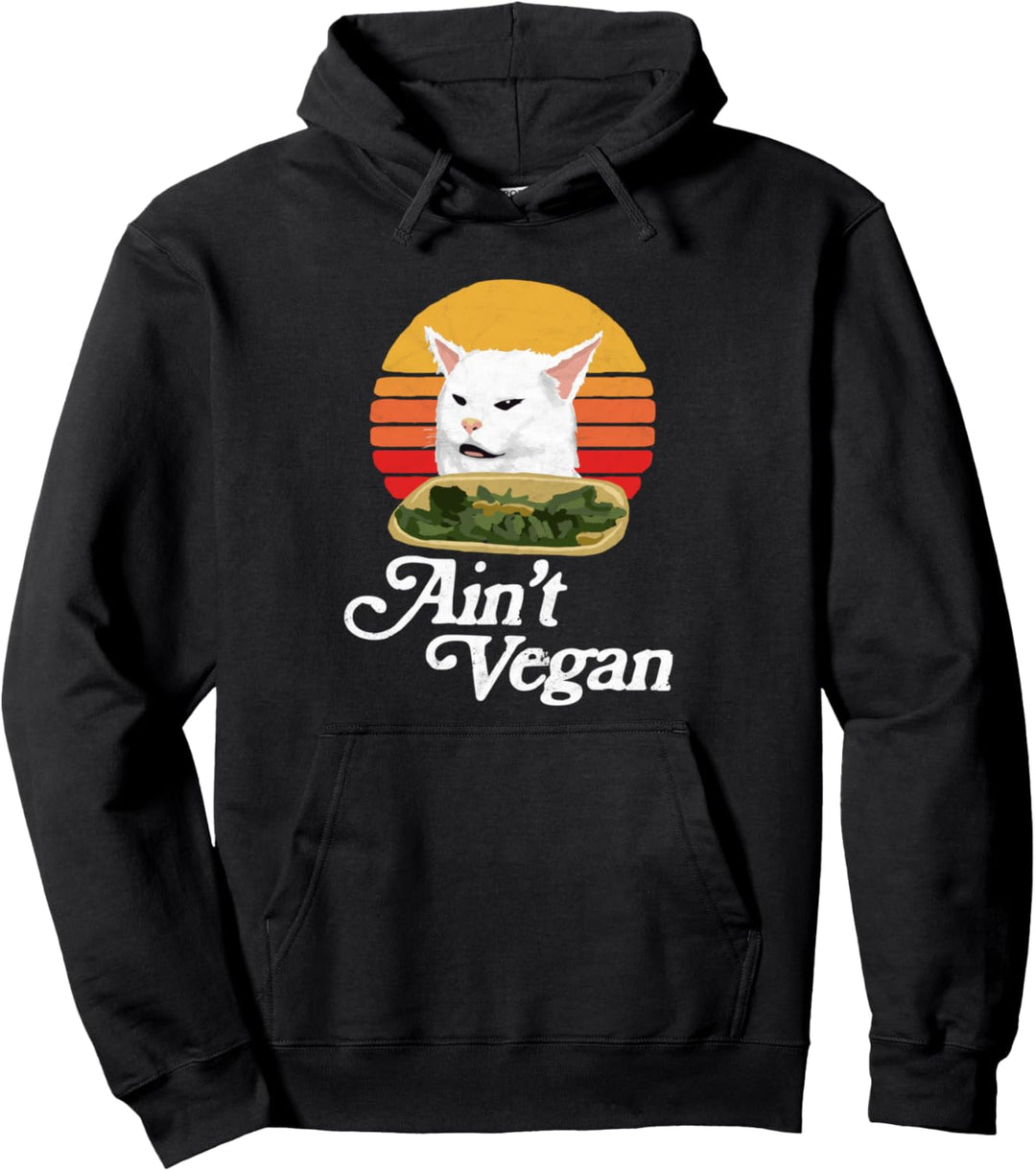 Ain't Vegan! Funny Arguing White Cat Meme Retro Sun Pullover Hoodie