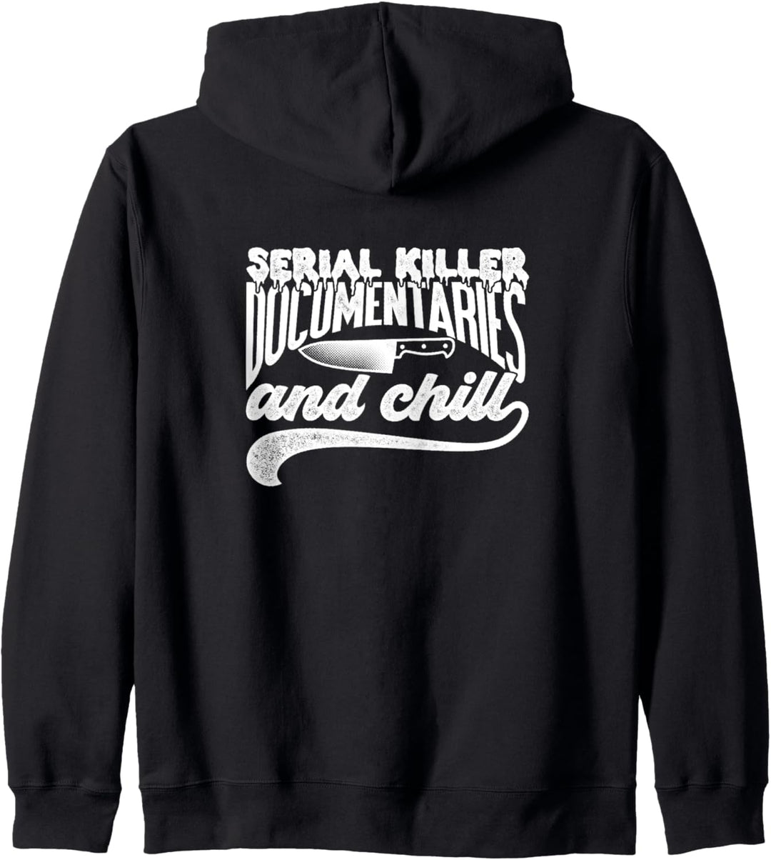 Serial Killer Documentaries And Chill Kapuzenjacke