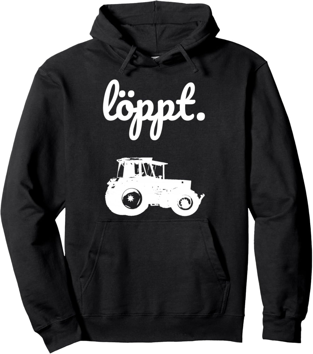 Löppt Trecker fahren Landwirt Bauer plattdeutsch Traktor Pullover Hoodie