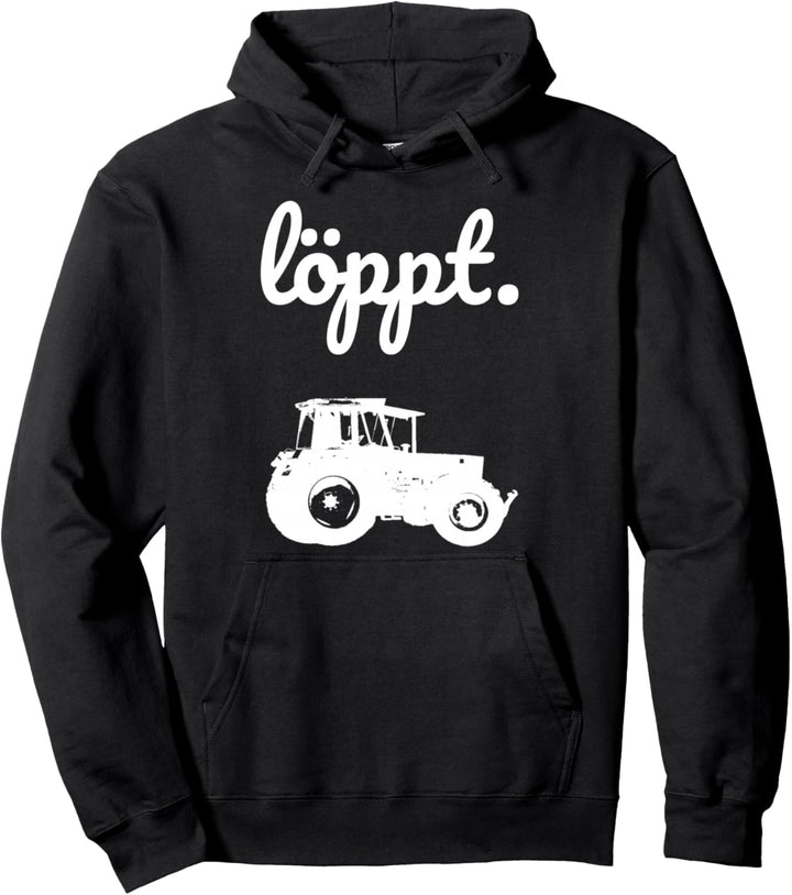 Löppt Trecker fahren Landwirt Bauer plattdeutsch Traktor Pullover Hoodie