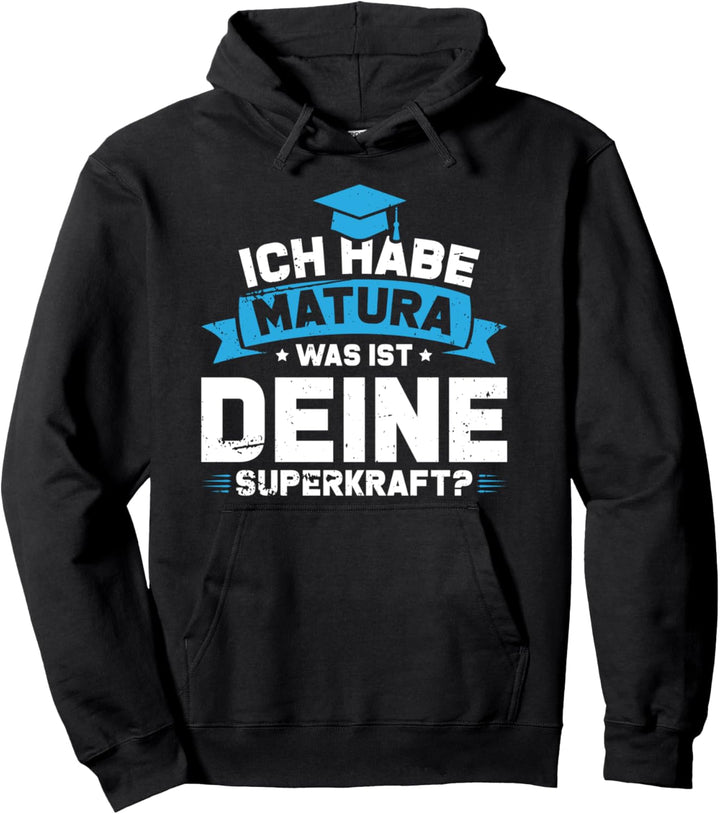 Matura Prüfung Schulabschluss Pullover Hoodie