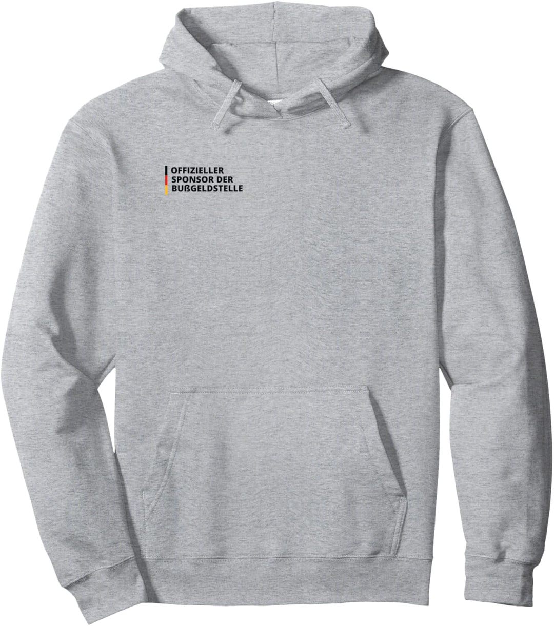 Offizieller Sponsor der Bussgeldstelle Pullover Hoodie