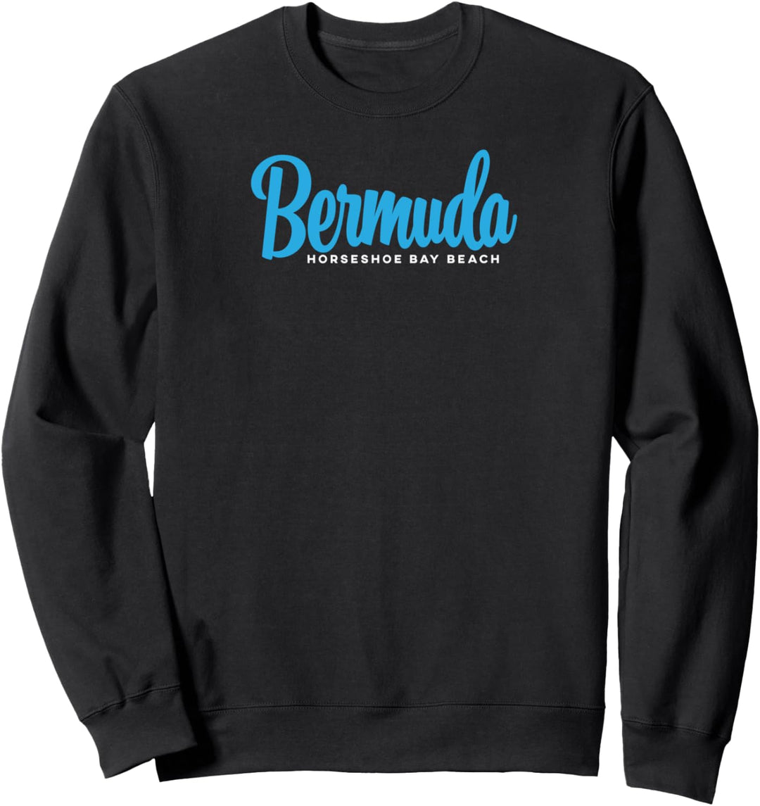 Bermuda Horseshoe Bay Beach with Blue Text Sweatshirt