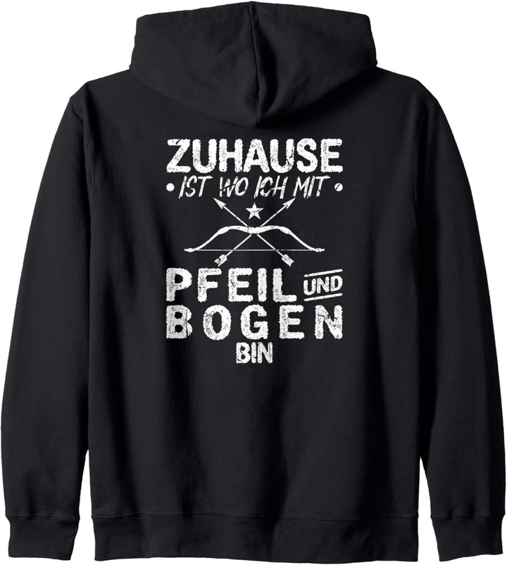 Zuhause Ist Wo Ich Mit Pfeil und Bogen Bogensport Kapuzenjacke