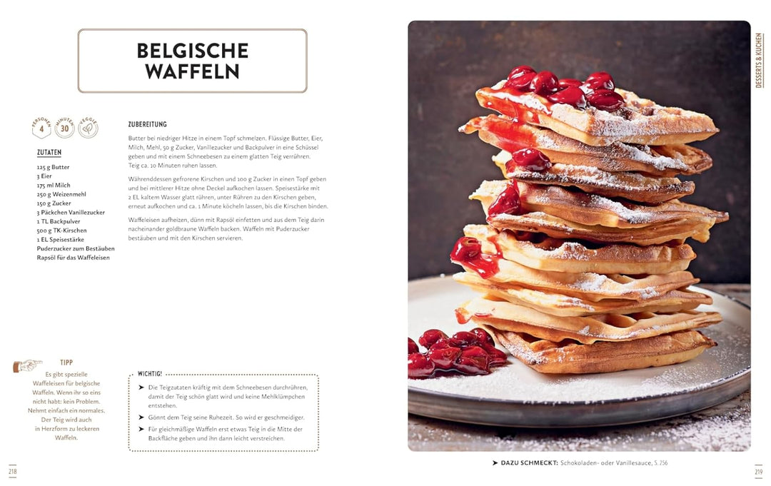 Hundert Klassiker: Lieblingsrezepte - einfach gemacht! Die neue Kochbibel mit Rezeptklassikern ohne