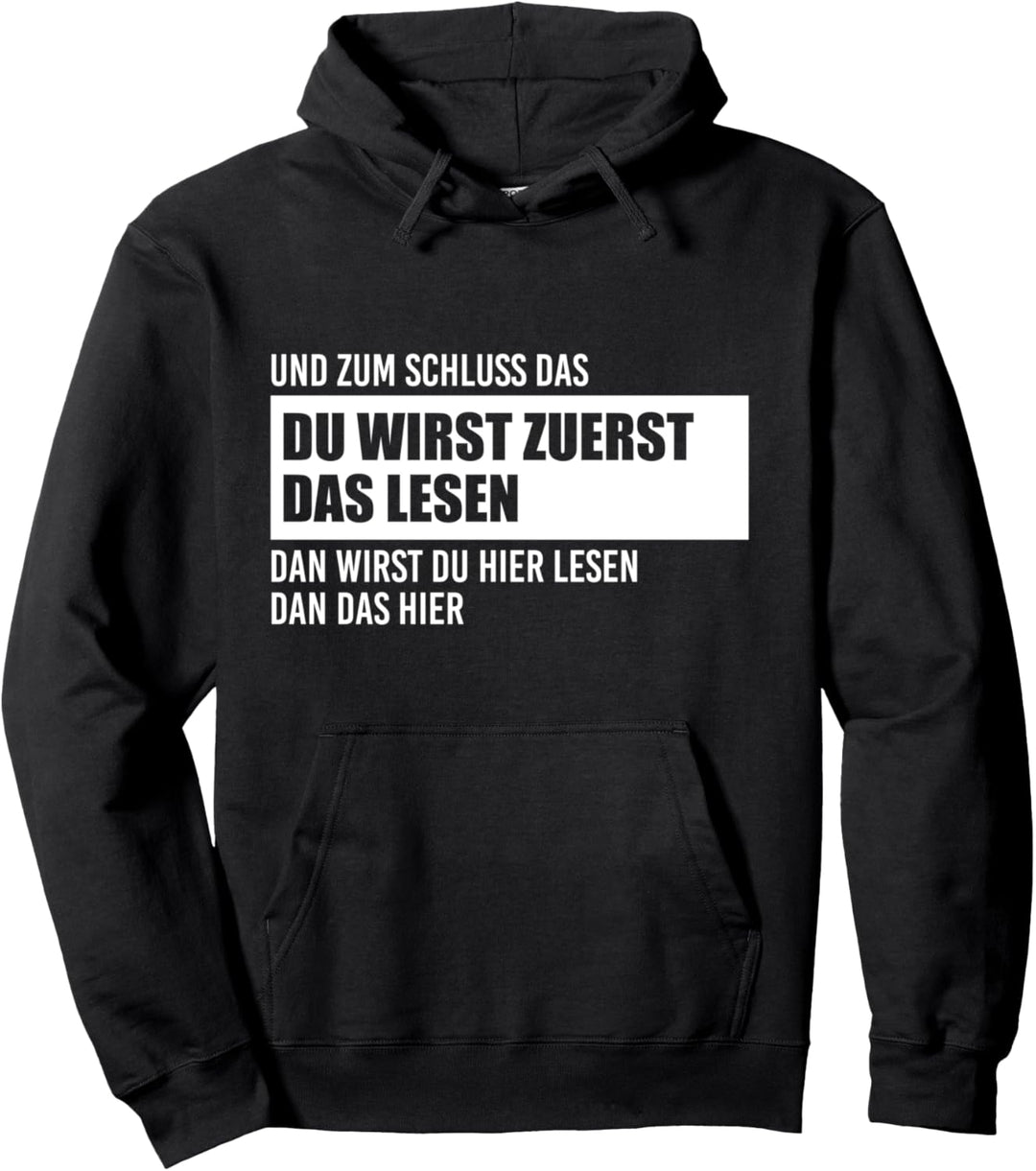 Lustiger Spruch Cool Test Hingucker Lesen Humor Pullover Hoodie