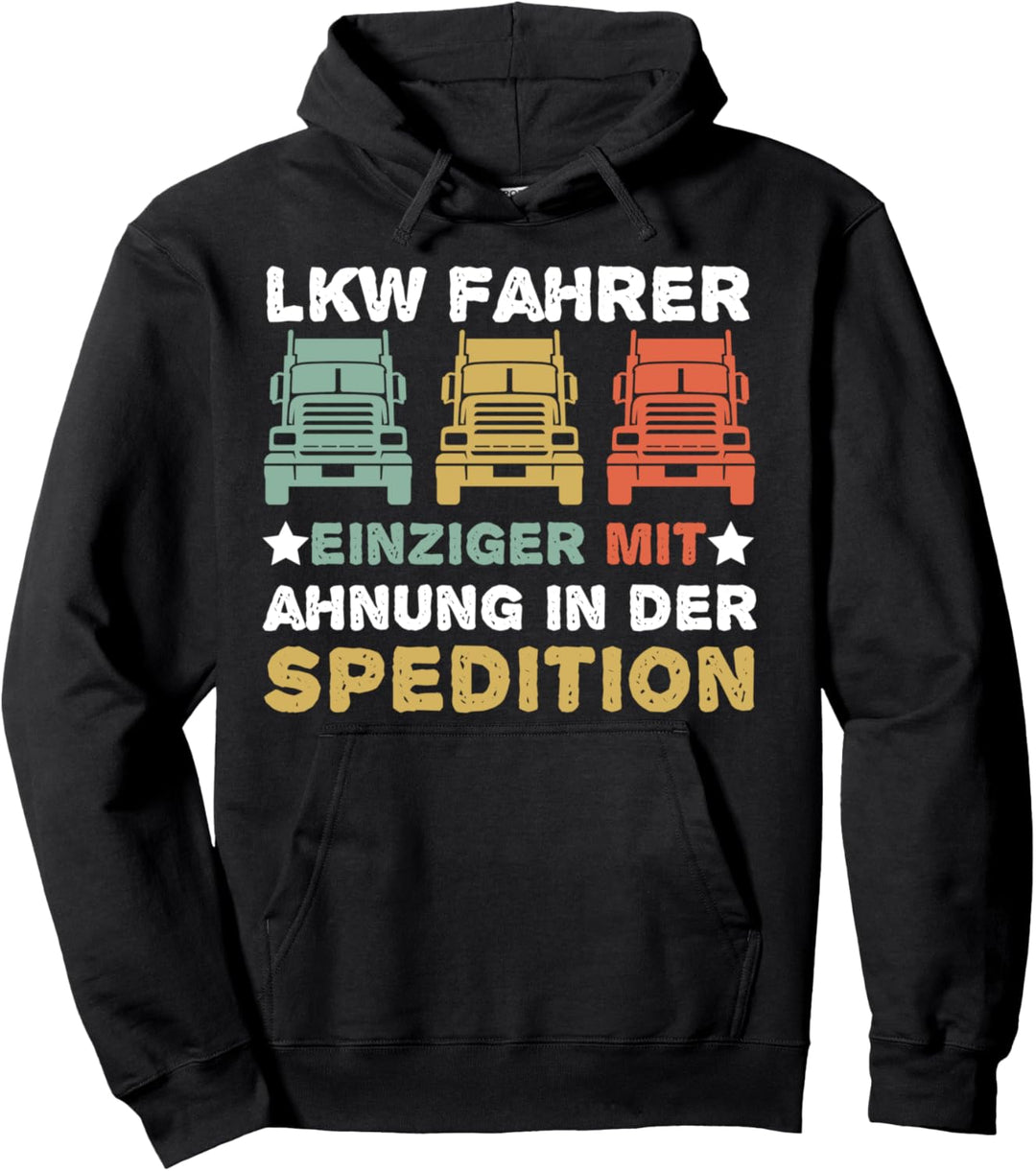 Spedition Kollege Lkw Fahrer im Lastwagen Pullover Hoodie