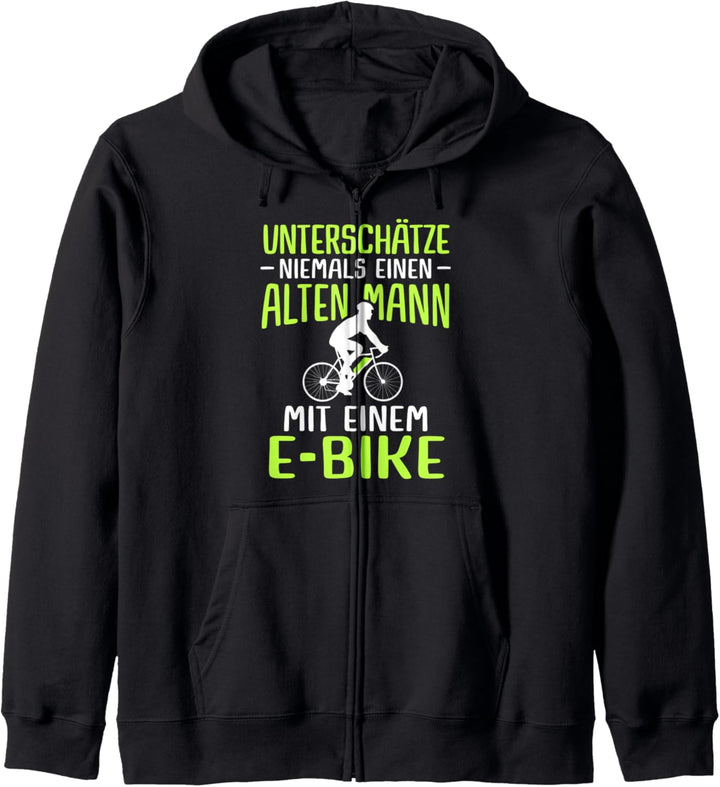 Lustiger Radfahrer Spruch Radsportler Alter Mann E-Bike Kapuzenjacke