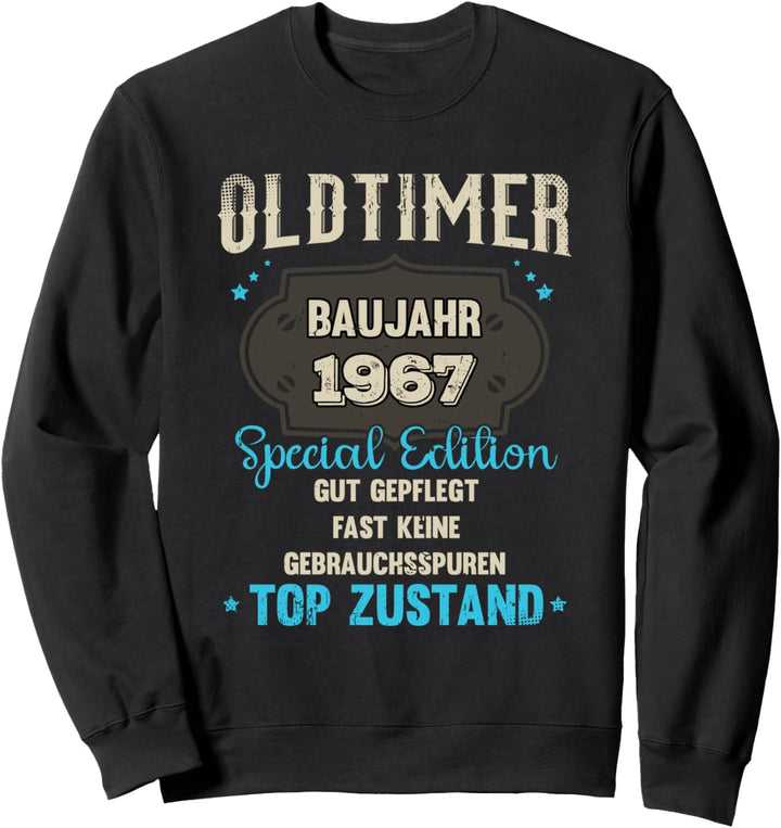 Oldtimer Baujahr 1967 - 57. Geburtstag Sweatshirt
