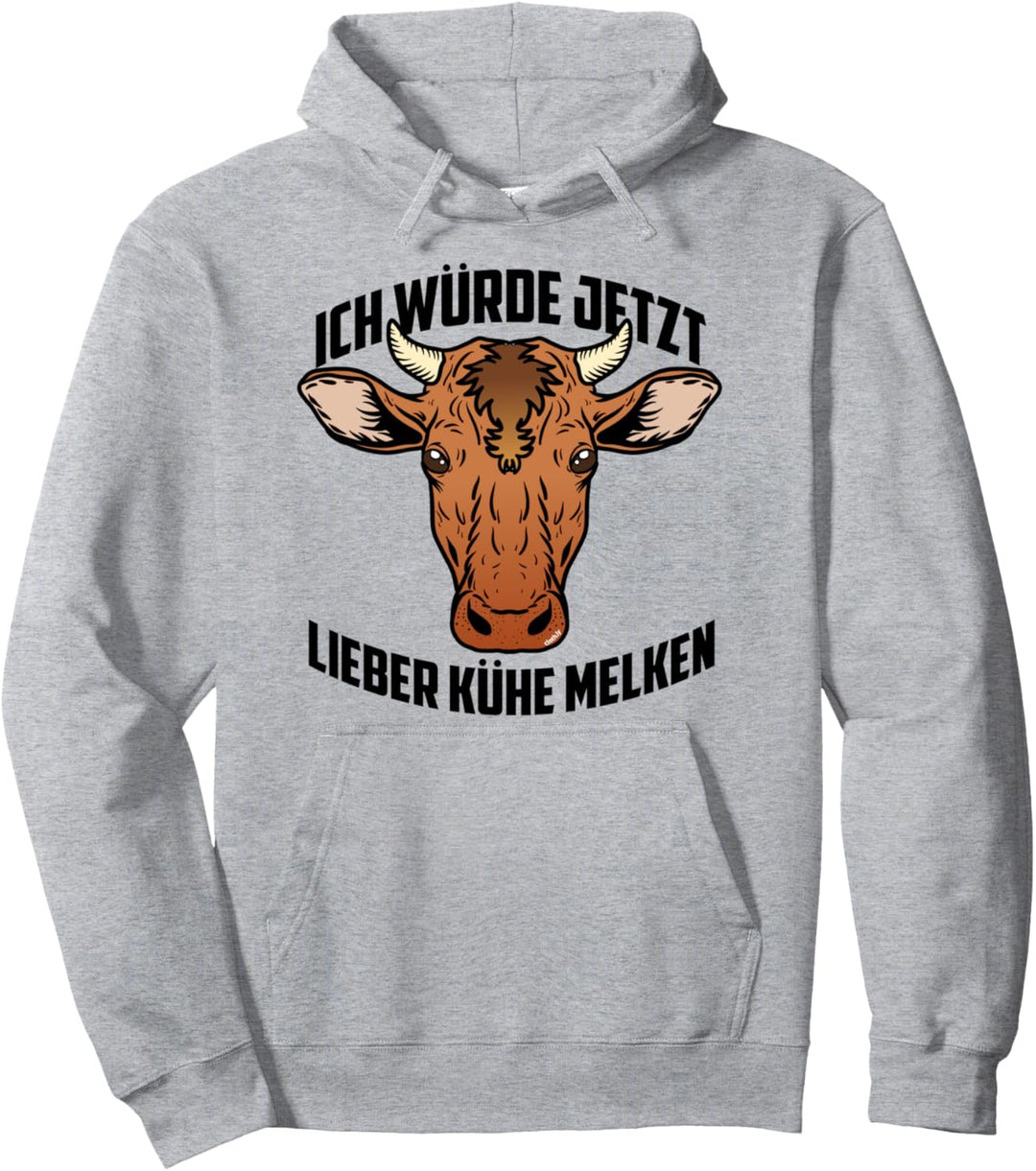 Ich würde jetzt lieber Kühe melken Lustig Landwirt Spruch Pullover Hoodie