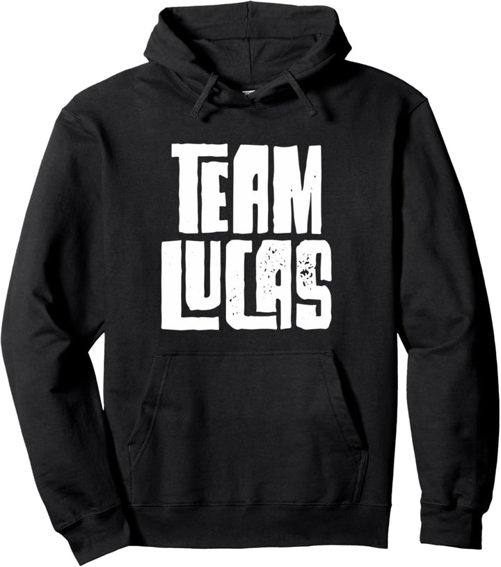 Team Lucas Dad Mum Son Husband Grandson Sports Gruppenname Pullover Hoodie