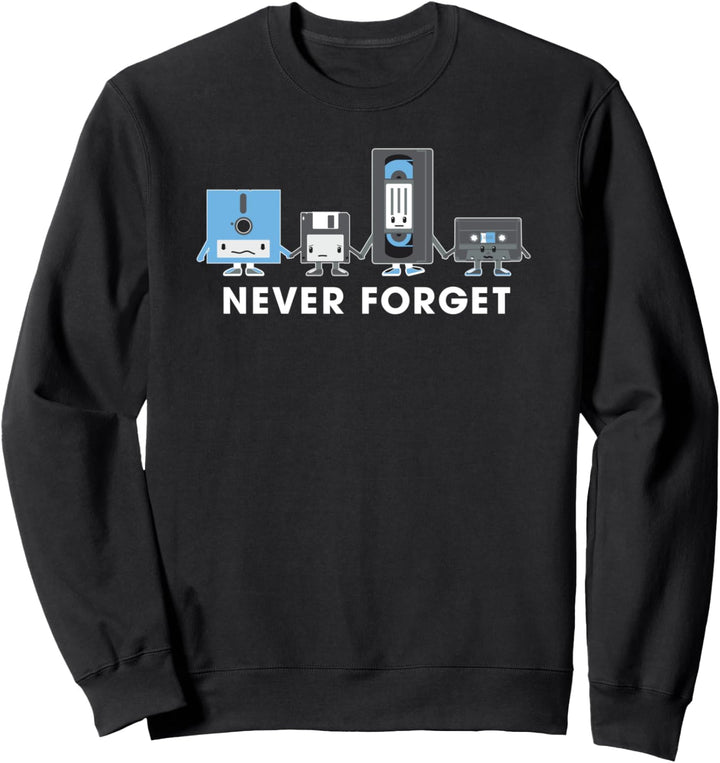 Never Forget Retro Technik Lustig IT Admin Computer Geek Sweatshirt