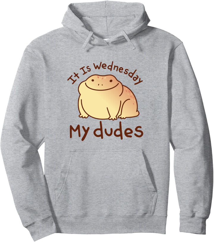 It Is Wednesday My Dudes Cute Frosch Cartoon Happy Toad Pullover Hoodie