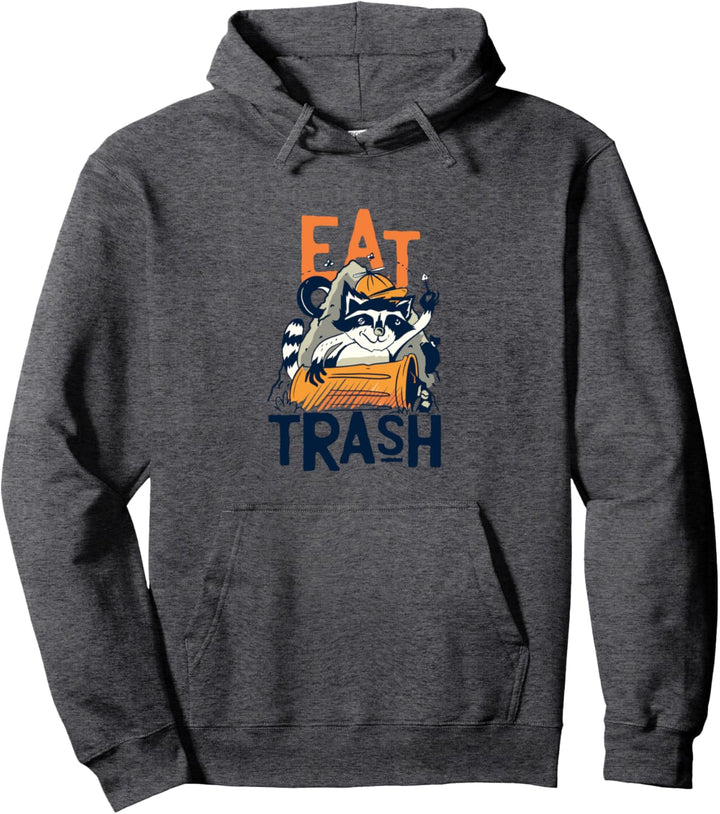 "Eat Trash!" Waschbär Lustig Geschenk Pullover Hoodie