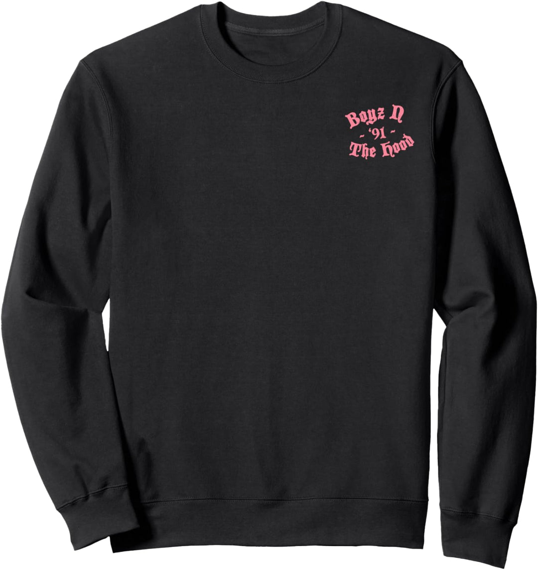Boyz N The Hood It Ain't No Fairy Tale Sweatshirt