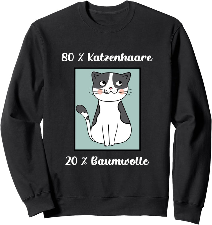80 % Katzenhaare 20 % Baumwolle Katzen Spuren Sweatshirt
