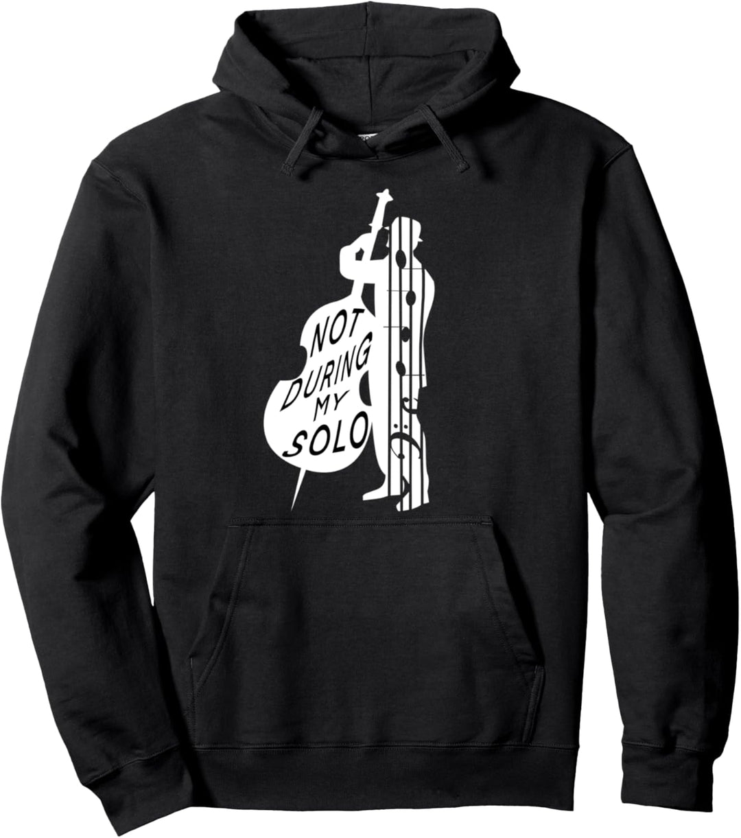 Nicht während meines Solos Kontrabass Jazz Musiker Pullover Hoodie