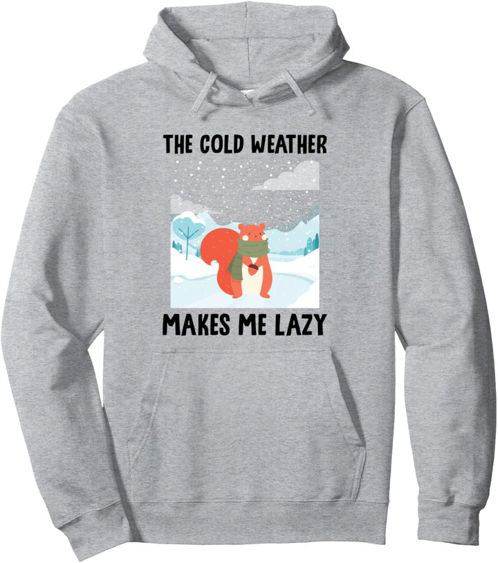 Schnee - Das kalte Wetter macht mich faul - Eichhörnchen - Ski Pullover Hoodie