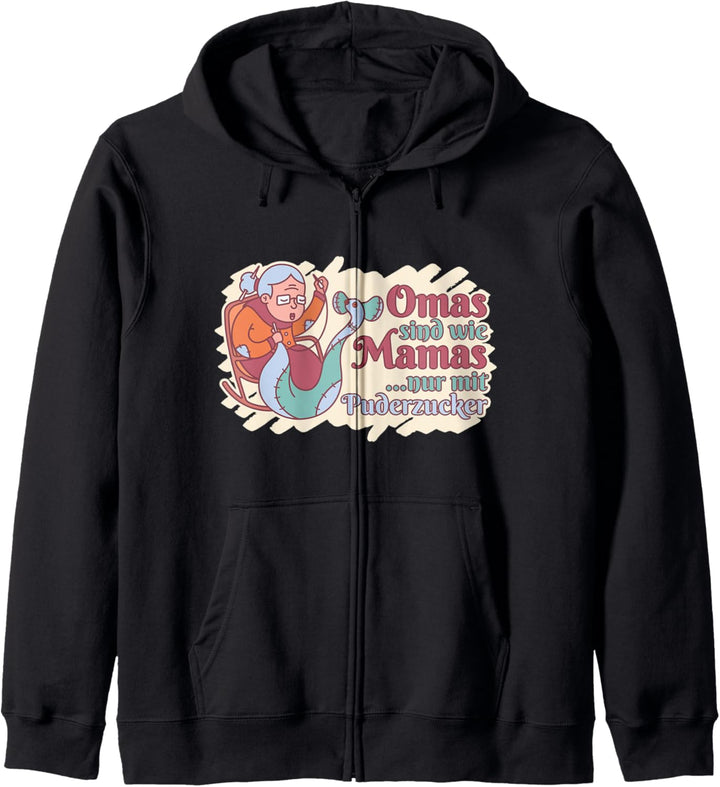 Omas sind wie Mamas nur mit Puderzucker Mama Omi und OMA Kapuzenjacke