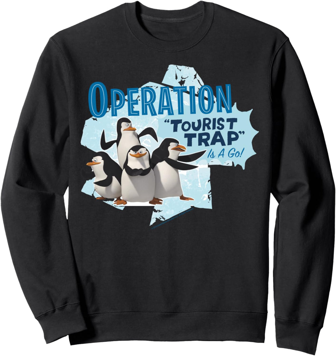 Madagascar Penguin Operation Tourist Trap Text Poster Sweatshirt