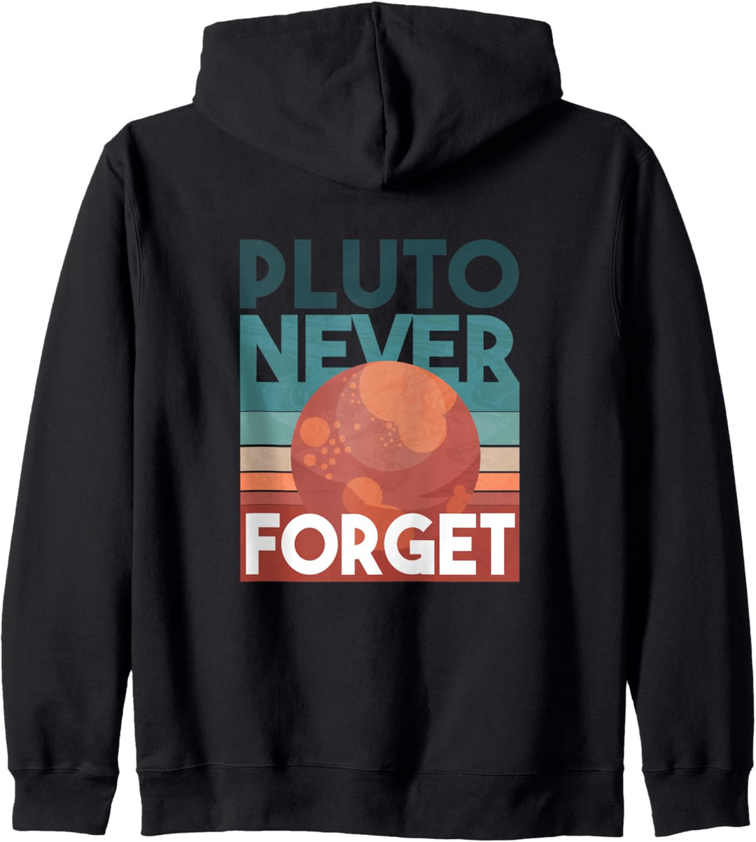 PLUTO NEVER FORGET 9 Planeten Sonnensystem Meme Art auf der Rückseite Kapuzenjacke