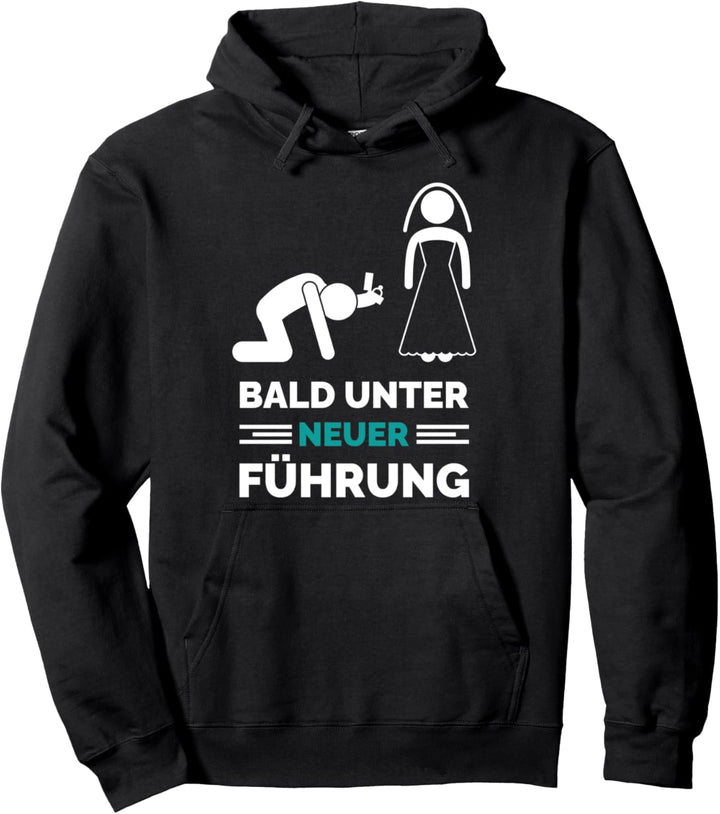 Bald unter neuer Führung Ich heirate Groom Trauzeuge Ring Pullover Hoodie