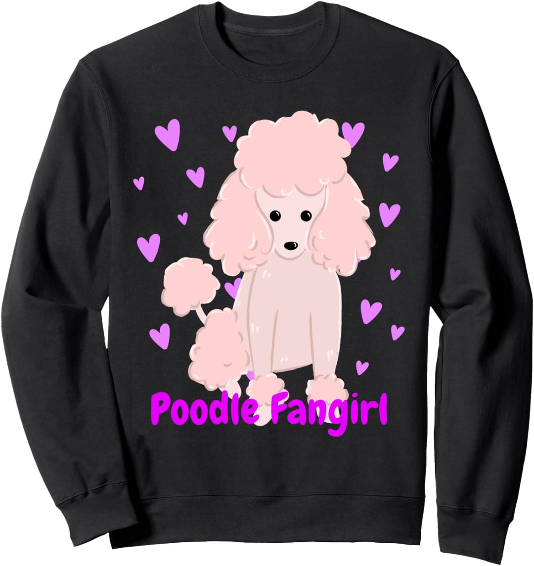 Poodle Fangirl Cute Cartoon-Style Poodle Illustration | Pink Sweatshirt