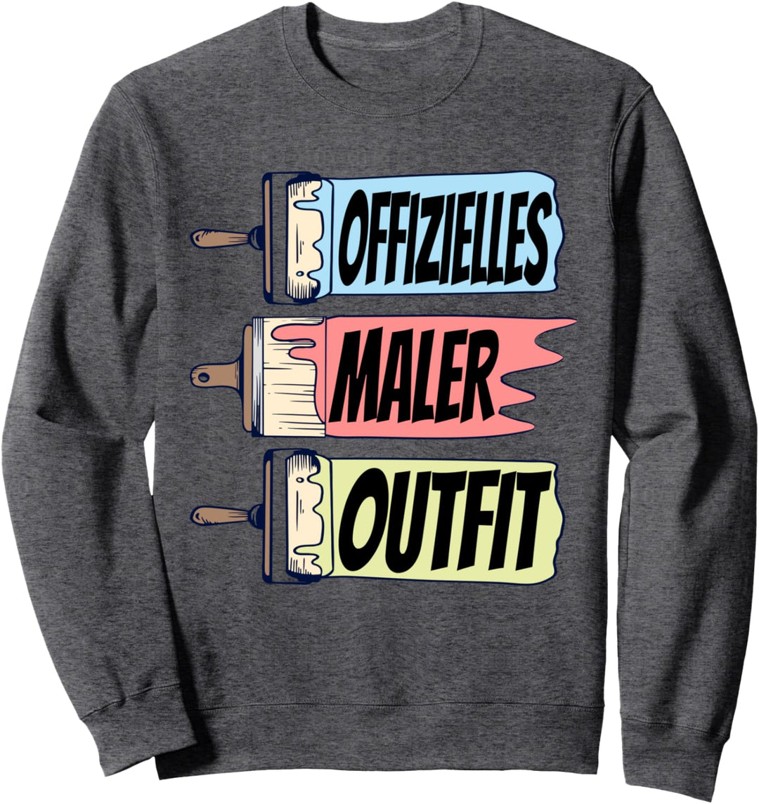 Maler Lackierer Malermeister Anstreicher Geselle Sweatshirt