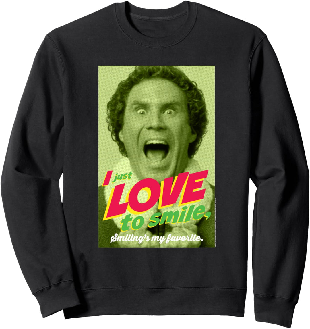 Elf I just love to smile Weihnachten Sweatshirt