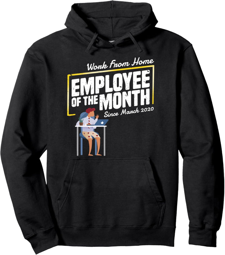 Arbeit von zu Hause Mitarbeiter des Monats 2020 Geschenk Pullover Hoodie