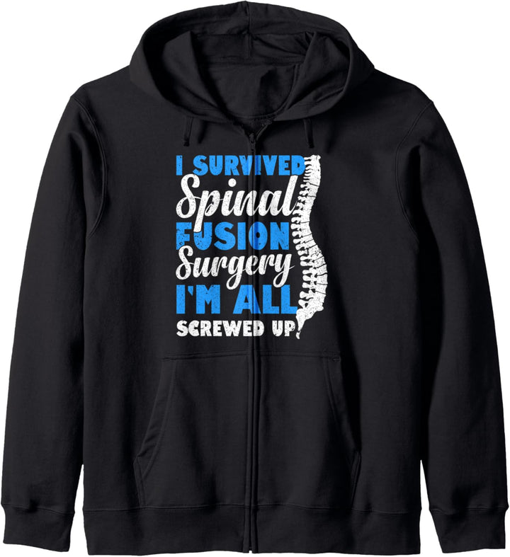 I Survived Spinal Fusion Surgery Recovery Operation Gift Kapuzenjacke