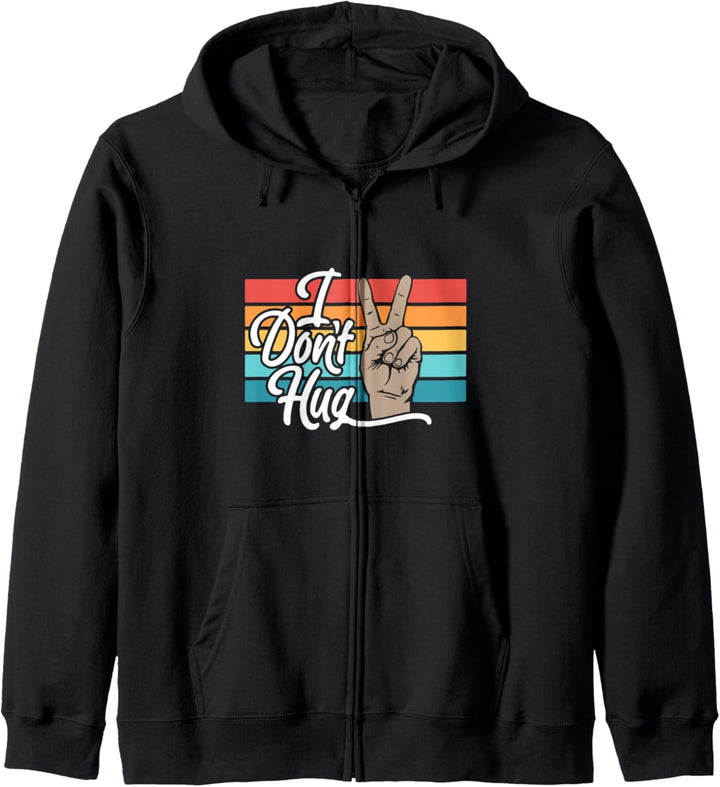 I Don't Hug! Retro 80s Style Funny Social Distancing Graphic Kapuzenjacke
