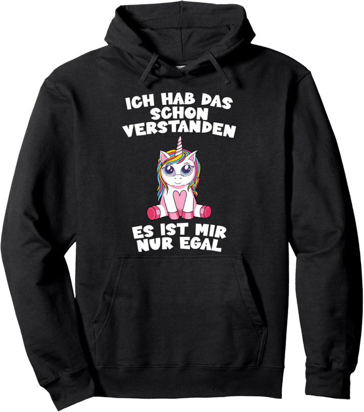 Ich hab das verstanden is mir nur egal Einhorn klein Büro Pullover Hoodie