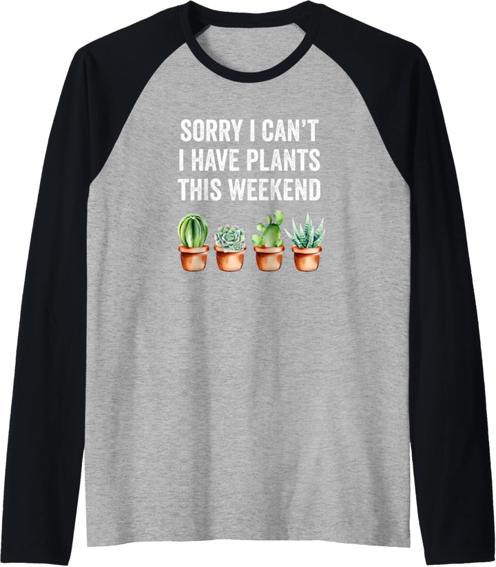 Tut mir leid, ich kann nicht, ich habe dieses Wochenende Raglan