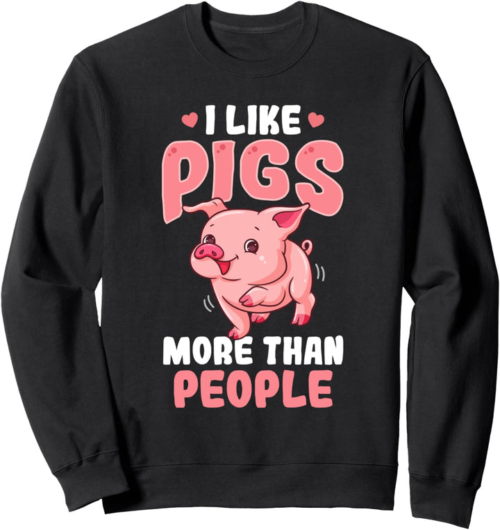 Nette Schweinchen Ich mag Schweine mehr als Menschen Sweatshirt