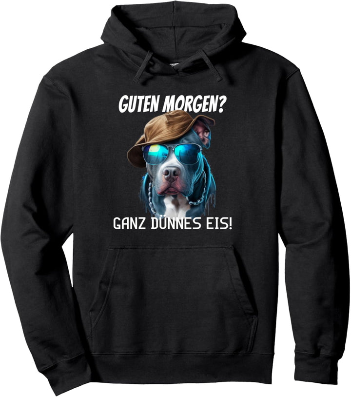 Guten Morgen lustiger Kaffee Spruch mit Pitbull Hund Hunde Pullover Hoodie