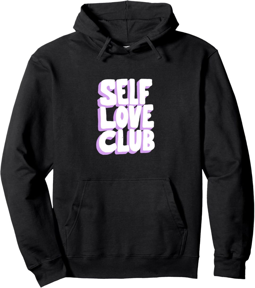 Self Love Club Word Stack Pullover Hoodie
