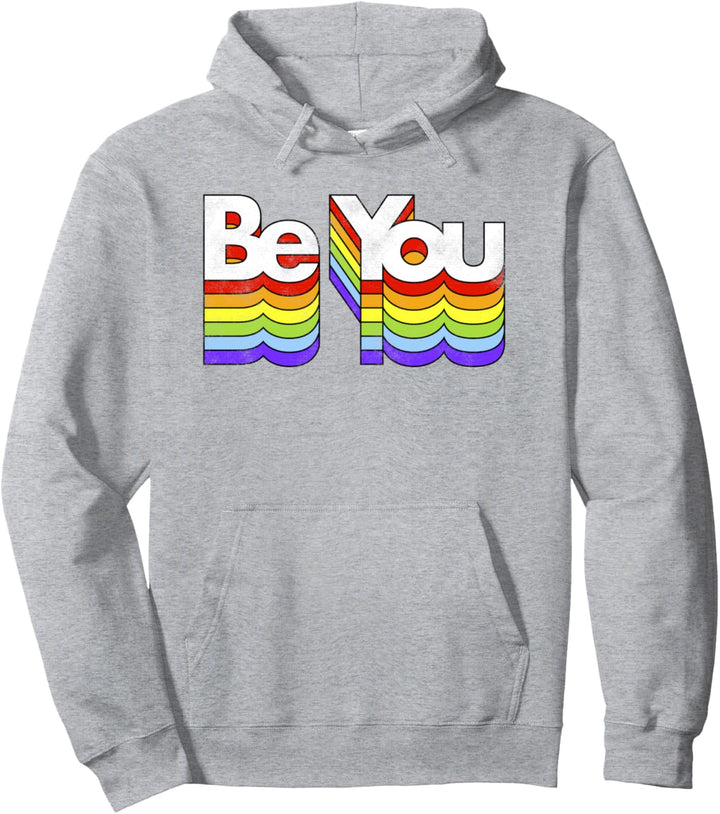 Be You, 3D Outlined Rainbow Bold Text Pullover Hoodie