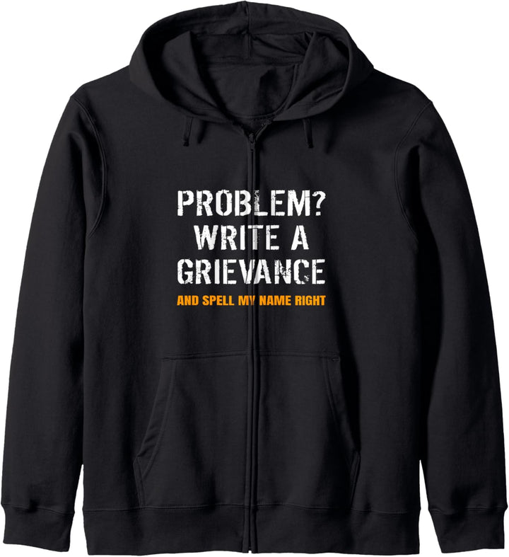 Problem Write A Grievance Lustiger Strafvollzugsbeamter Kapuzenjacke