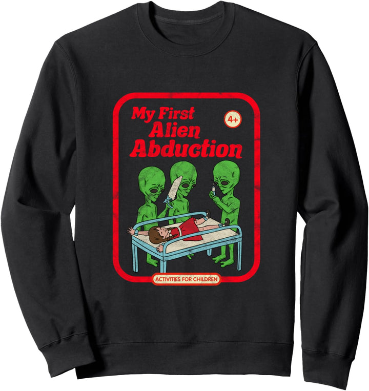 My First Alien Abduction Vintage Childgame Horror Goth Punk Sweatshirt
