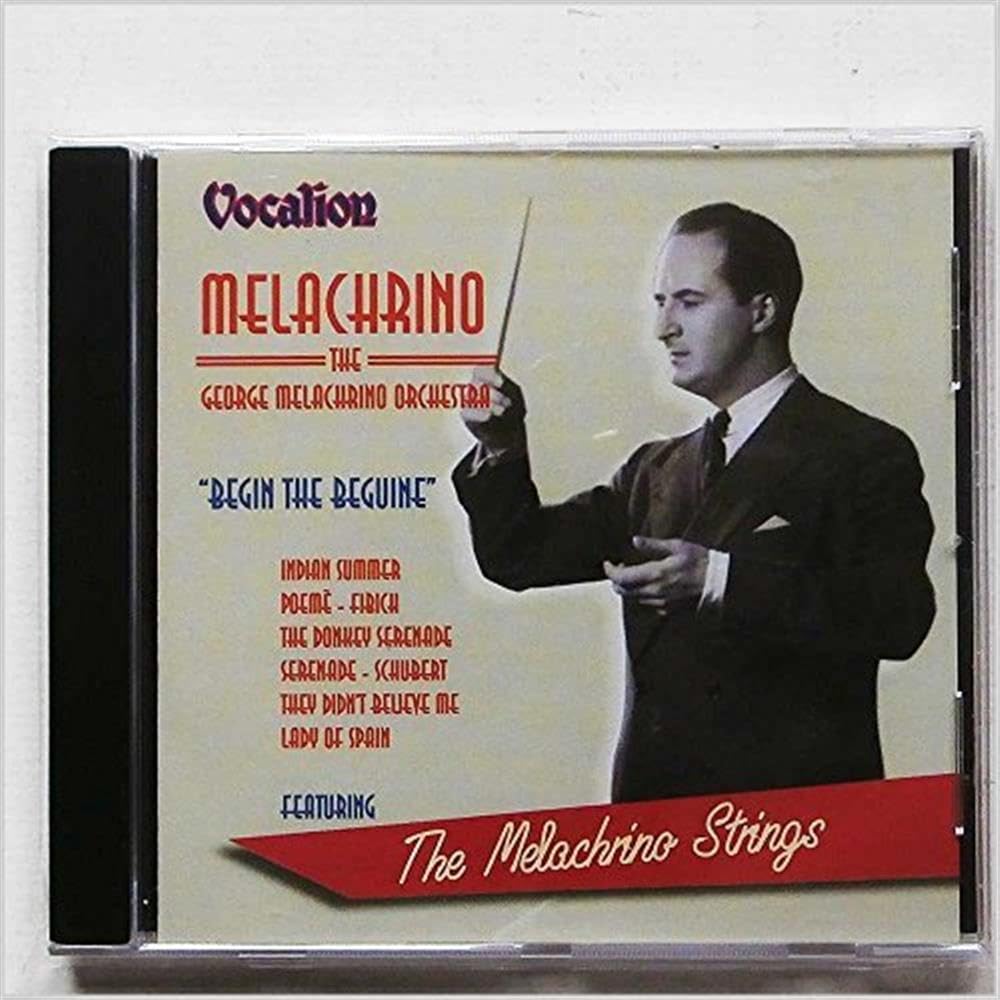 Melachrino-Begin the Beguine, Audio-CD