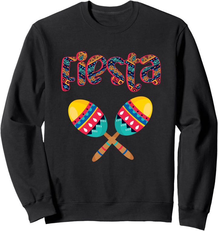Fiesta Maracas Mexikanische Musik Rumbakugeln Mexiko Rasseln Sweatshirt