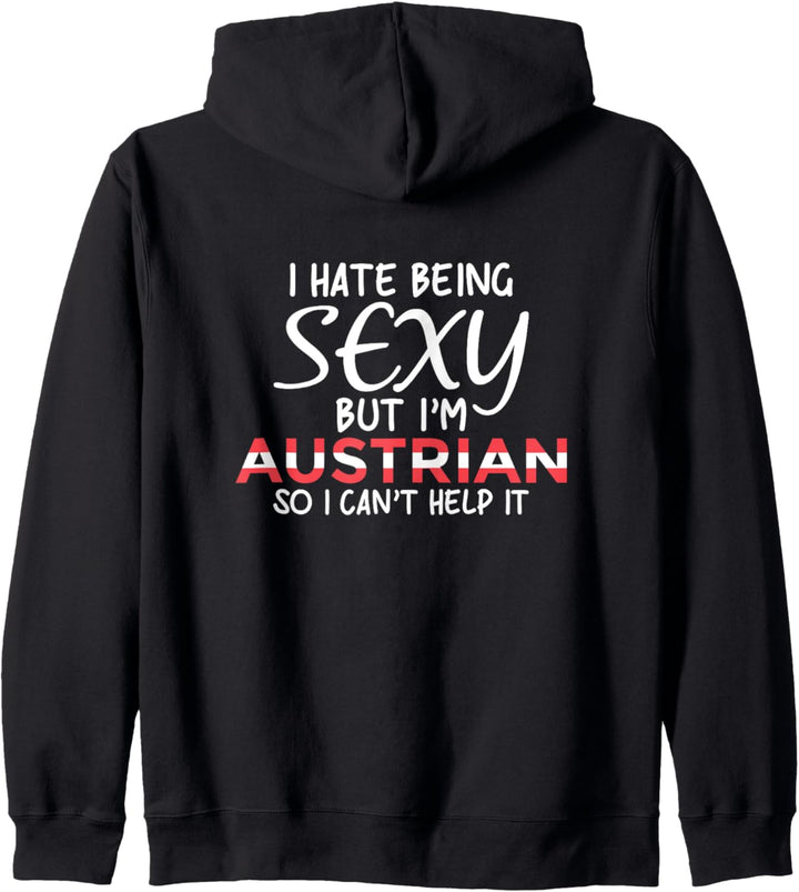 Sexy Österreicher sein Lustig Österreich Kapuzenjacke