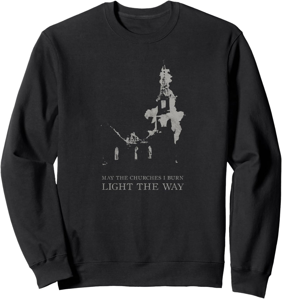 Burning Church Occult Antichrist Satan Atheist 666 Gothic Sweatshirt