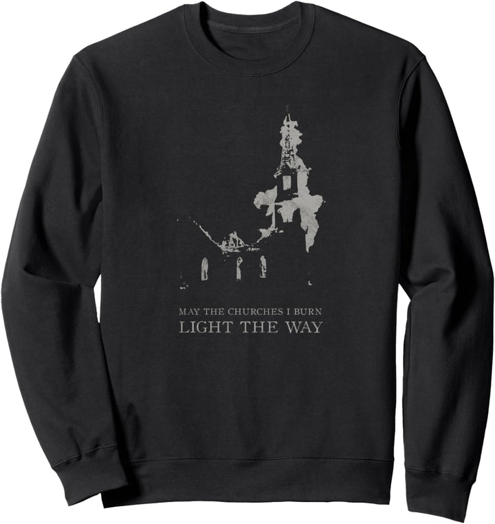 Burning Church Occult Antichrist Satan Atheist 666 Gothic Sweatshirt