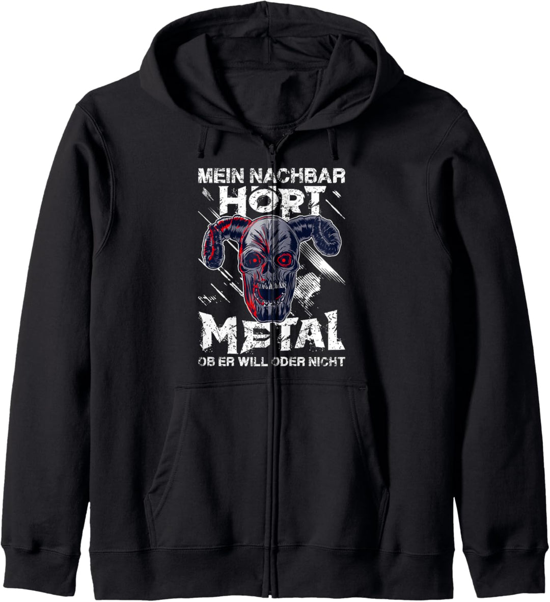 Heavy Metal Mein Nachbar Hört Metal Hard Rock Biker Kapuzenjacke