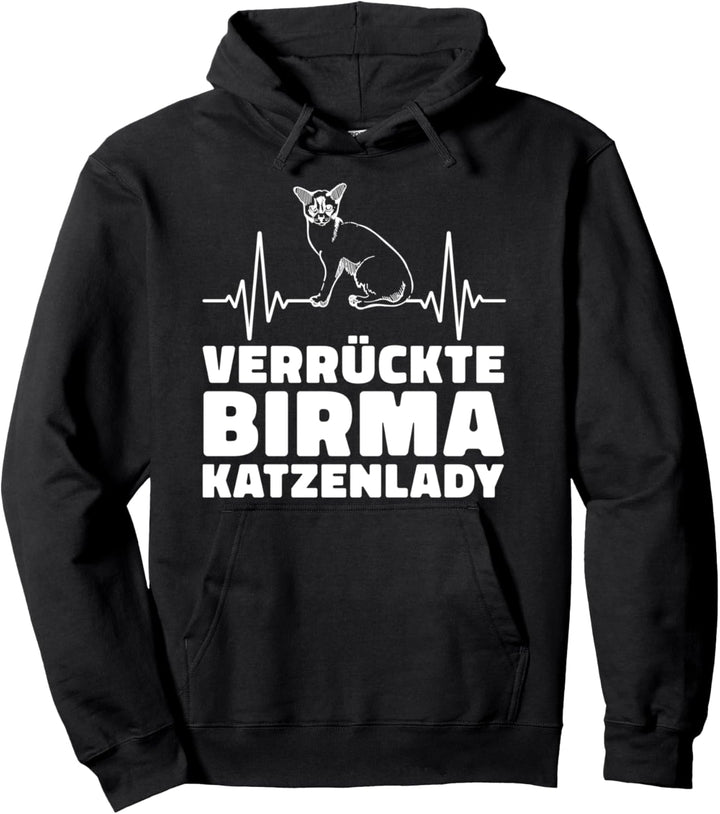 Katzenlady Hauskatze Haustier - Mietzekatze Birma Katze Pullover Hoodie