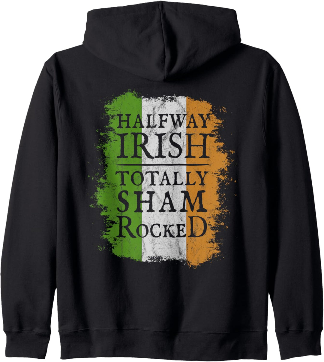 Halfway Irish Totally Shamrocked | Retro Irische Flagge Kapuzenjacke