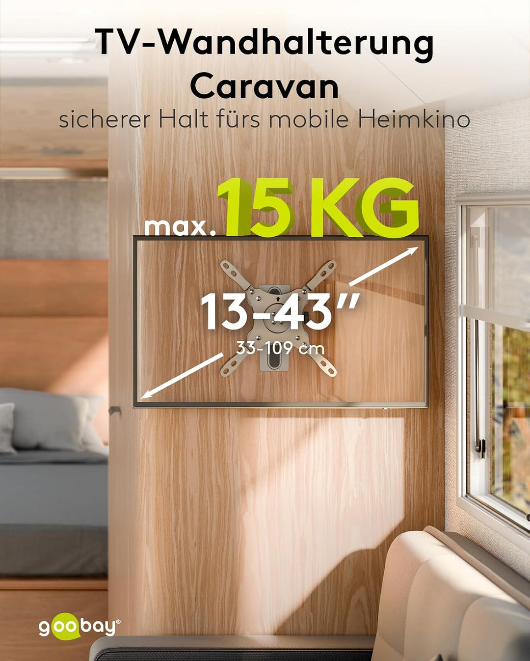 goobay TV-Wandhalterung Wohnmobil 13–43 Zoll, schwenkbar, verriegelbar, VESA 200x200, bis 15 kg, mit
