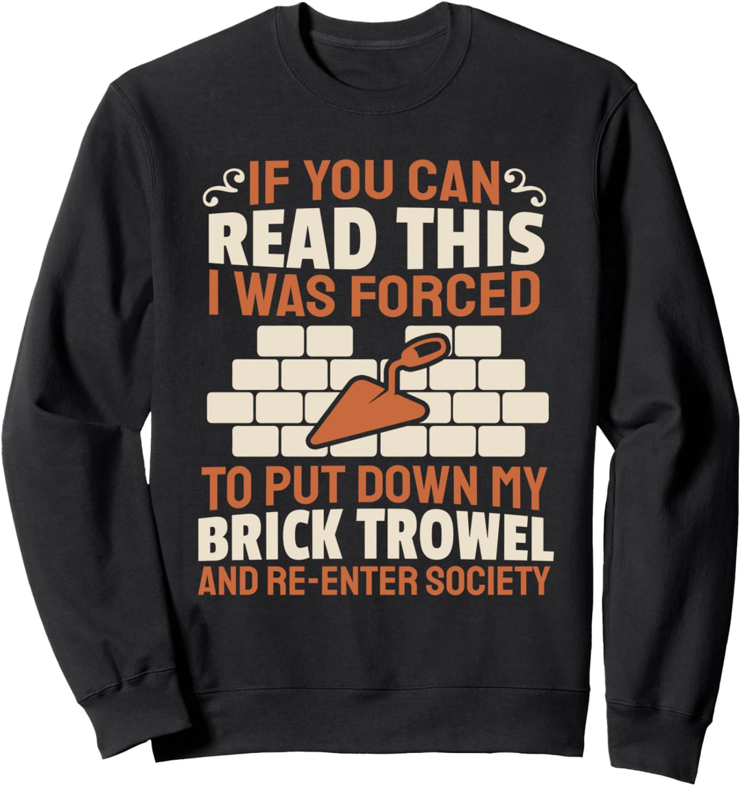 Maurer Bauarbeiter Handwerker Baustelle - Maurer Sweatshirt